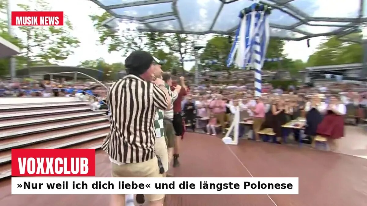 voXXclub im ZDF-Fernsehgarten: »Nur weil ich dich liebe« und die längste Polonese beim Oktoberfest